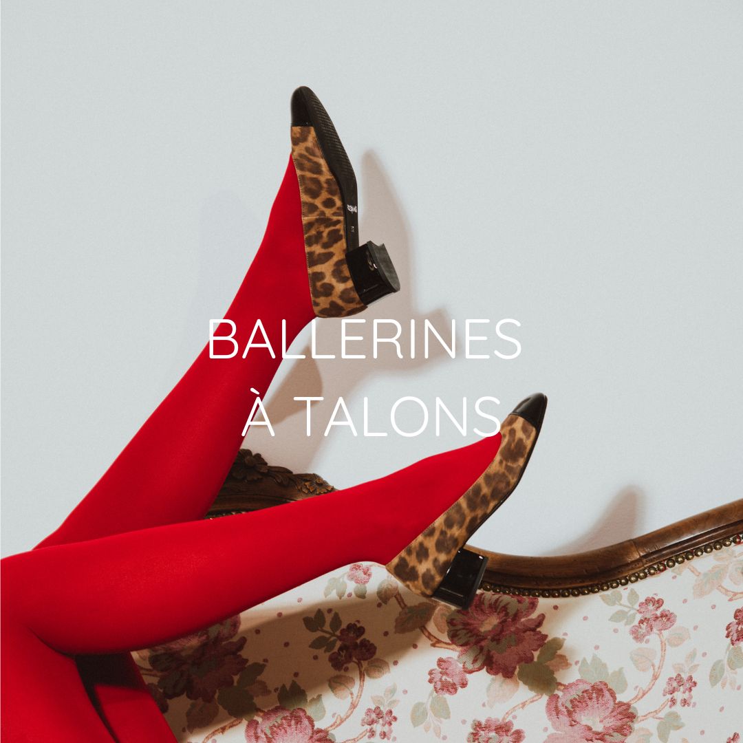 VOIR NOS BALLERINES A TALONS